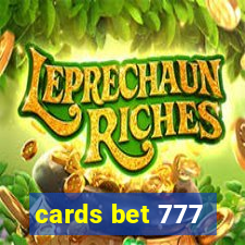 cards bet 777